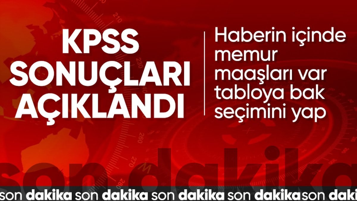 SON DAKİKA! KPSS lisans sonuçları açıklandı